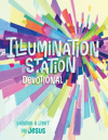  Illumination Station Devotional - Shining a Light on Jesus